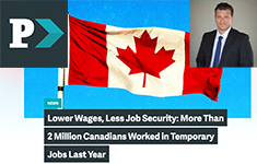 WKLS professor Carlo Fanelli's Press Progress article of May 2019: ower Wages, Less Job Security: More Than 2 Million Canadians Worked in Temporary Jobs Last Year